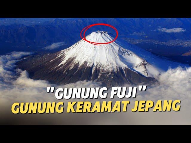 Gunung Fuji: Bagaimana Orang Jepang MENGKERAMATKAN Gunung ini?