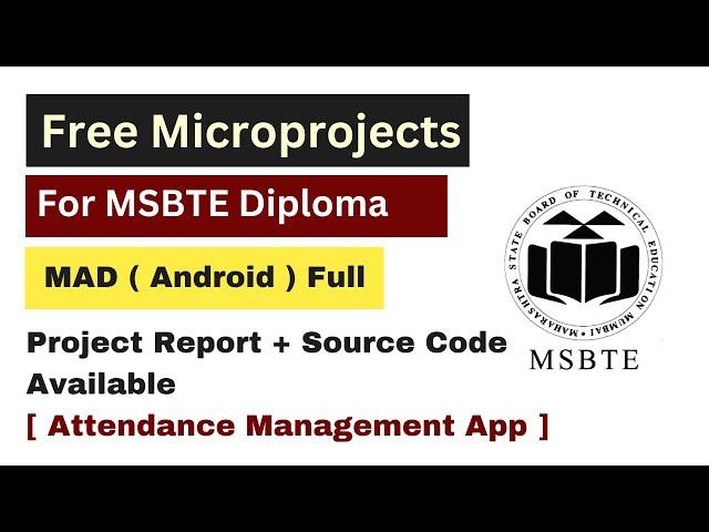 MAd ( Android ) Microproject Report with Source Code | Topic -: Attendance Management App | MSBTE