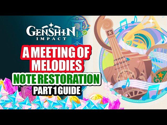How To Play A Meeting Of Melodies Event Guide Part 1 | Twilight's Glow Nocturne | Genshin Impact
