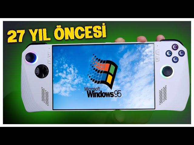 27 Yıllık Sistem! Yeni Nesil Konsola Windows 95 Yüklersen Ne Olur? ROG ALLY