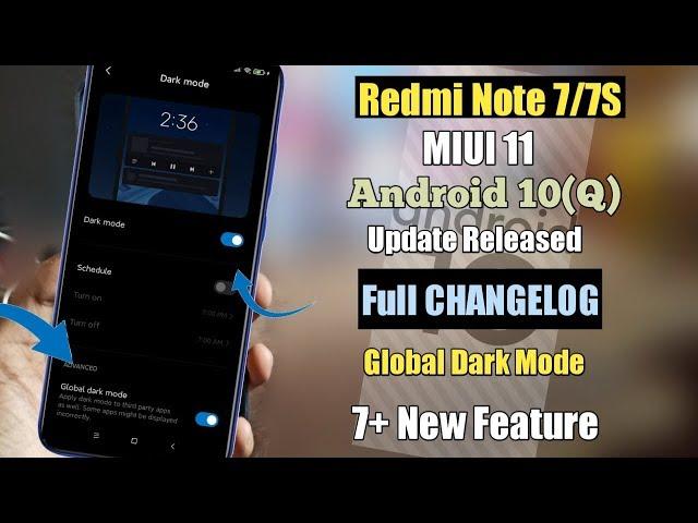 Redmi Note 7/7S Miui 11 With Android 10(Q) Update Full Changelog| Redmi Note 7 Android 10 Update