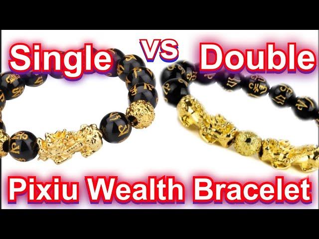 DIFFERENCE BETWEEN SINGLE PIXIU  & DOUBLE PIXIU WEALTH BRACELET + HOW TO CHOSE THE RIGHT FOR  ME ?