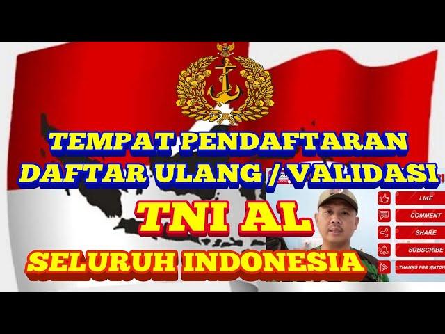 TEMPAT PENDAFTARAN TNI AL || tempat daftar ulang atau validasi tni al