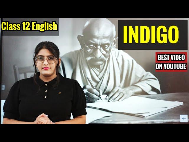 INDIGO | CLASS 12 | INDIGO CLASS 12 IN ENGLISH | Indigo Class 12