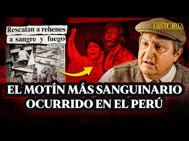 MOTÍN DE 'EL SEXTO': el suceso más VIOLENTO vivido en una CÁRCEL del PERÚ | Cuenta la Historia