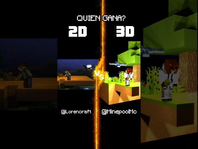 ¿QUIEN GANA? ANIMACION 3D o 2D:  #minecraft  #animacion #shorts