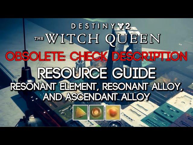 Destiny 2: The Witch Queen - Resonant Element, Resonant Alloy, and Ascendent Alloy Farming Guide