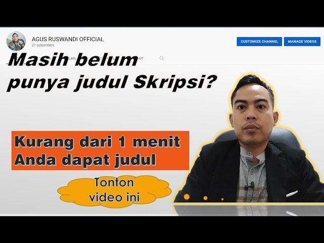 Mudah Sekali Begini Cara Menentukan  Judul Skripsi