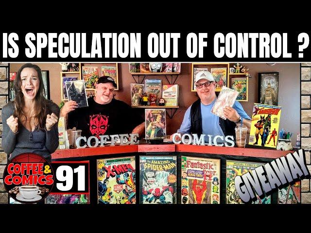 Comic Book Speculation is "OUT OF CONTROL"  Yes or No ? Coffee & Comics #91 Comic Book Haul & Review