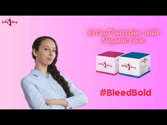 #BleedBold: Revealing the Untold Secrets of Jolly Jing Sanitary Napkin