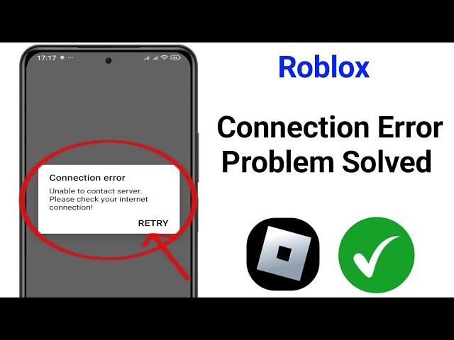 Roblox Unable to Contact Server Android | How to fix Roblox connection error android