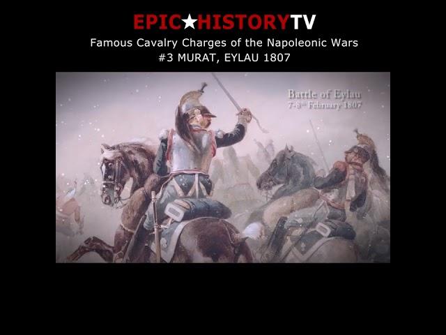 Murat's legendary cavalry charge at Eylau