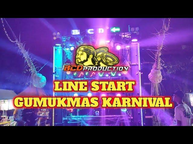 BCD PRODUCTION START GUMUKMAS KARNIVAL