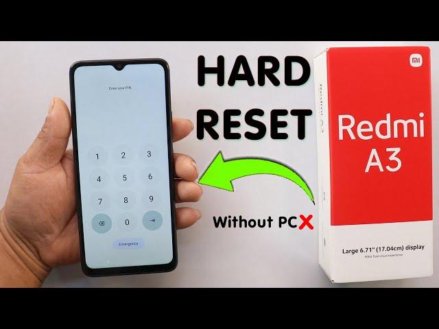 How To Hard Reset Redmi A3 - 2024 | Remove Screen Lock Pattern/Pin/Password