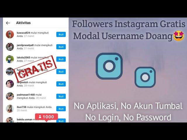 Followers Instagram Gratis | Sepuasnya ! Tanpa Login, Tanpa Aplikasi, Mudah