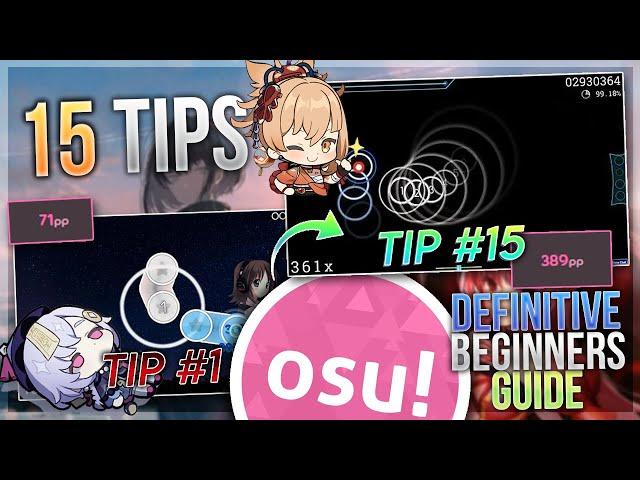 15 Tips for Instant Improve in osu! | The Definitive Beginners Guide