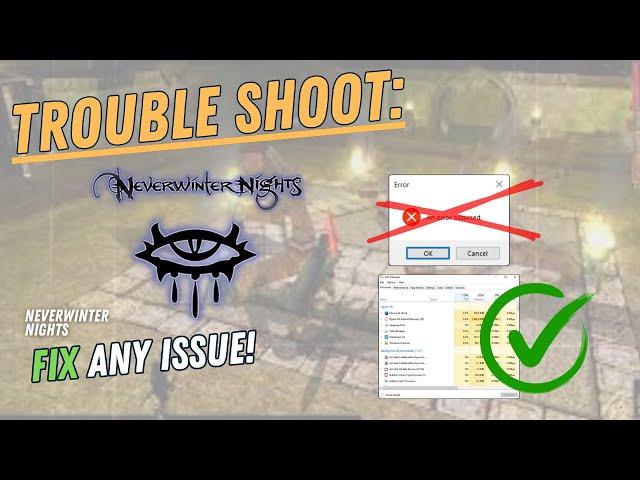 NEVERWINTER NIGHTS – How to Fix Crashing, Lagging, Freezing, black screen…– Full Tutorial