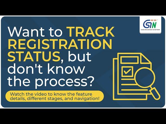 Want to track your GST Registration application status? Click on the video to know more!