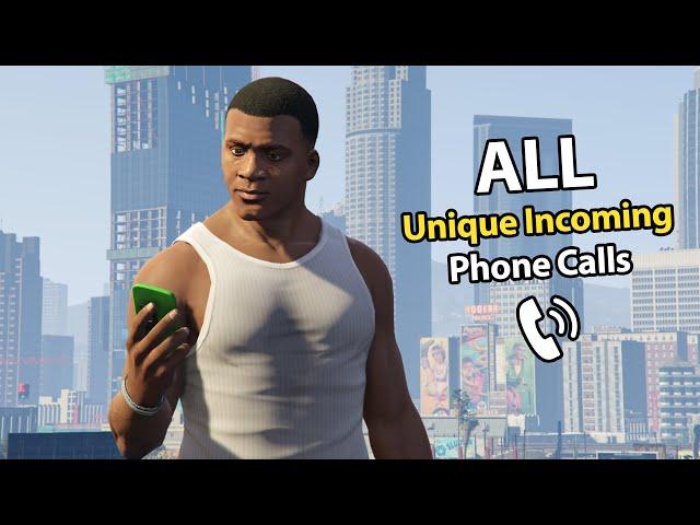 All Unique Incoming Phone Calls - GTA V