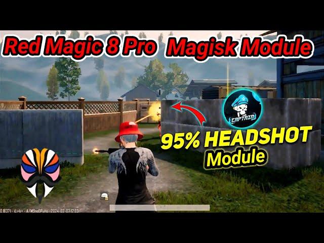 Red Magic 8 Pro New Update Magisk Module 90 Fps Unlock  Magisk Module 