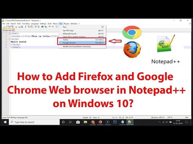 How to Add Firefox and Google Chrome Web browser in Notepad++ on Windows 10?