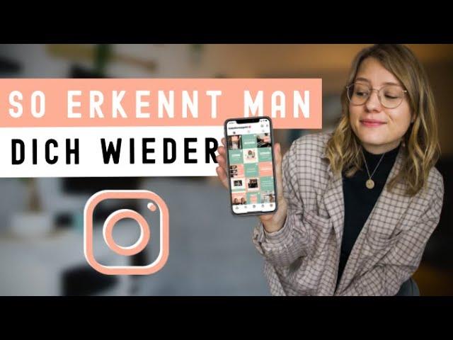 INSTAGRAM BRANDING • So schaffst du ein EINHEITLICHES DESIGN für Feed, Stories & co [mit CANVA]