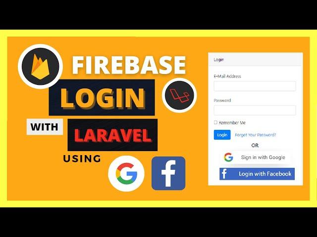 Login with Google or Facebook using Laravel with Firebase