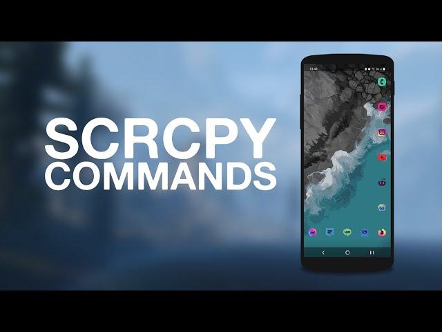 How to Use Commands in SCRCPY.