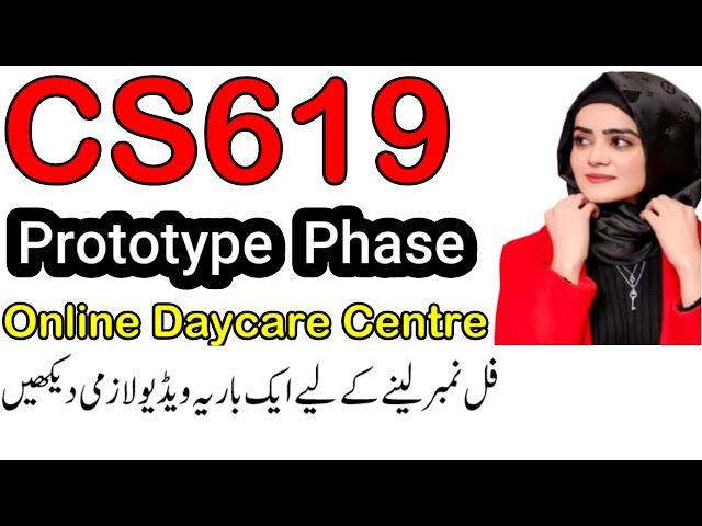 cs619 prototype phase |how to make prototype phase cs619 |Prototype Phase Online Daycare Centre