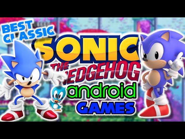 BEST CLASSIC SONIC ANDROID FANGAMES PT. 2! + DOWNLOAD LINKS!