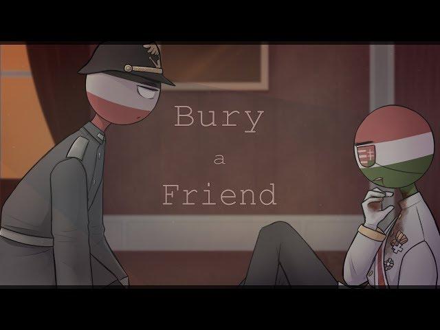 Bury a friend meme | (Countryhumans)