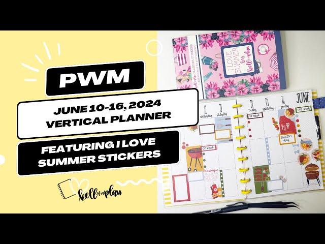 Plan with Me- June 10-16, 2024- Vertical Kellofaplan Planner