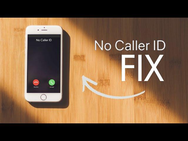 How to Turn Off No Caller ID iPhone (easy fix)