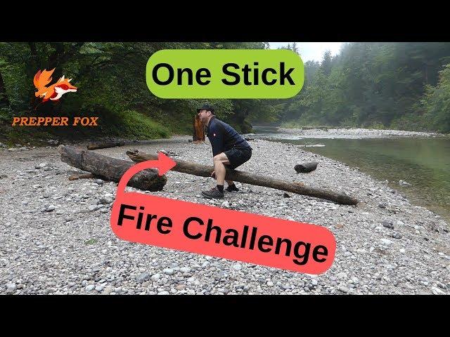 Prepper Fox Austria - One Stick Fire Challenge!