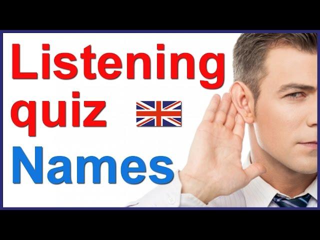 English listening and spelling quiz - People's names