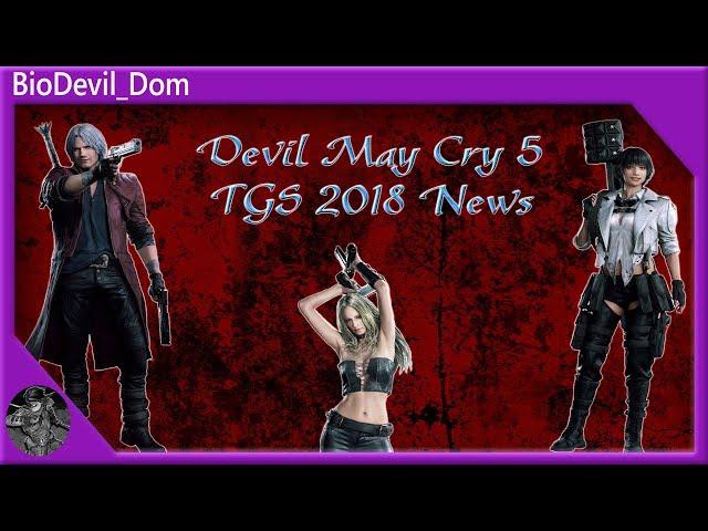 Devil May Cry 5 Tokyo Game Show 2018 News