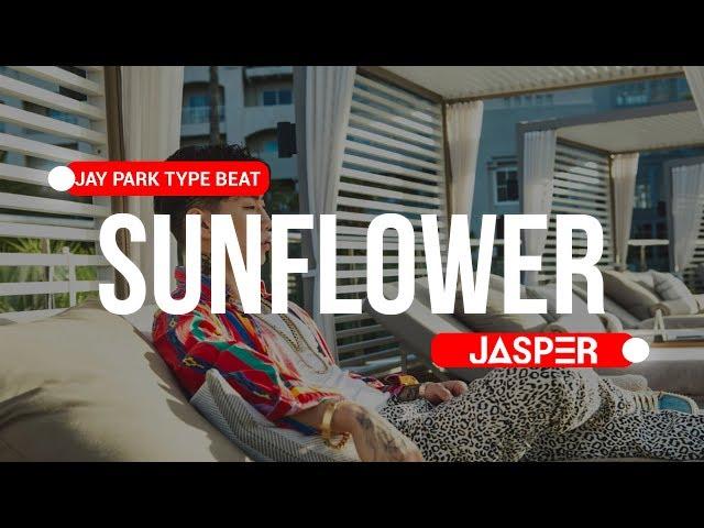 "Sunflower" Sik k x Jay Park x Crush Kpop Type Beat | 식케이 x 박재범 타입비트