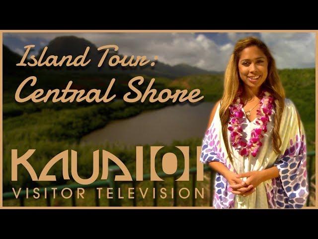 Kaua‘i Island Tour - Part 02 - Central Shore, Līhuʻe - Kaua‘i-TV