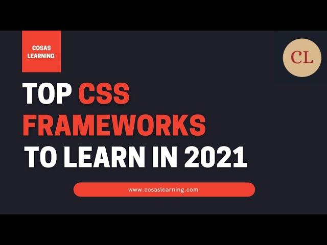 Top CSS frameworks to learn in 2021 | Best CSS Framework | CSS