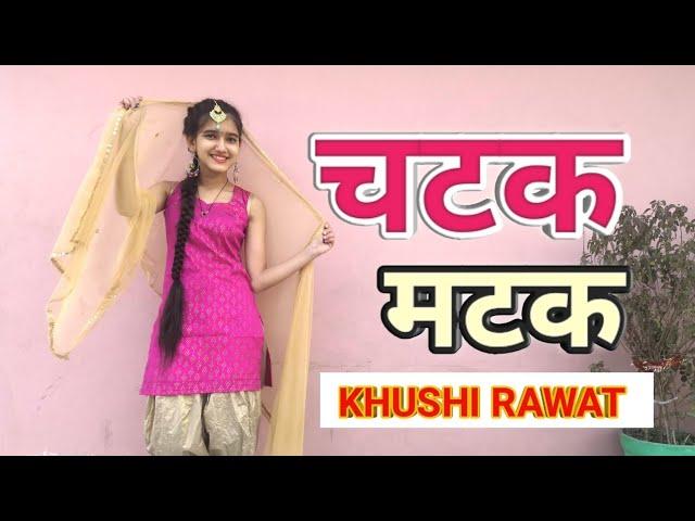 Chatak Matak | Sapna Choudhary | Renuka Pawar | Khushi Rawat | Dance Cover |