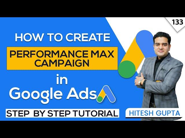 How To Create Performance Max Campaign in Google Ads | Google Ads Performance Max Tutorial