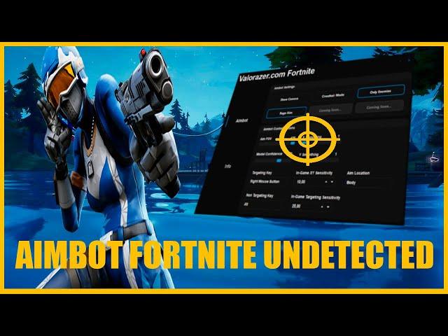 HACK AimBot + TriggerBot for Fortnite [Undetected & No Ban] [2024] [Valorazer]