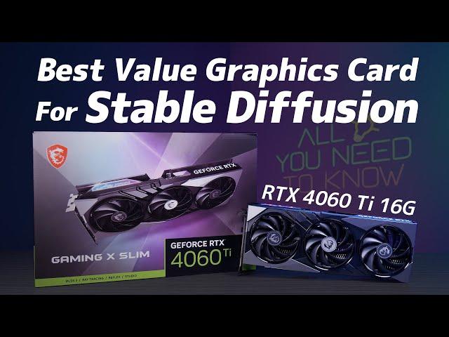 All You Need To Know | RTX 4060 Ti 16G - Best Value GPU for Stable Diffusion XL | MSI