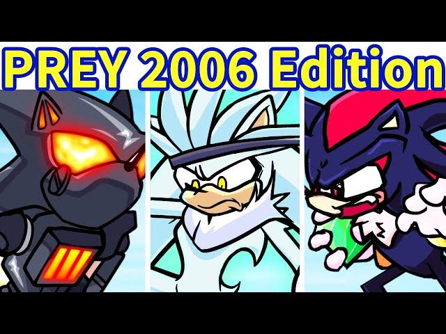 FNF: Prey 2006 Edition (Silver, Shadow, Sonic VS Eggman) | FNF Mod/Sonic.EXE Remix