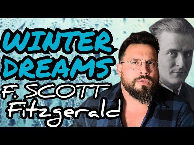 Winter Dreams by F. Scott Fitzgerald Summary, Analysis, Meaning Explained Review