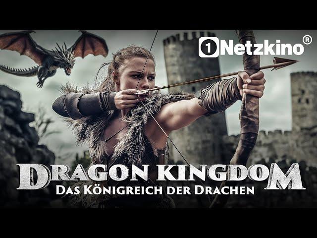 Dragon Kingdom - The Kingdom of the Dragons (FANTASY ADVENTURE FILM in German, new fantasy films)