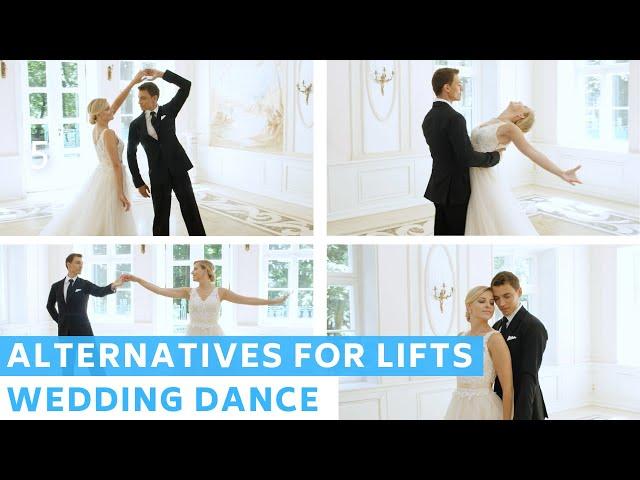 Special Moves : Alternatives For Lifts | First Dance | Wedding Dance Online