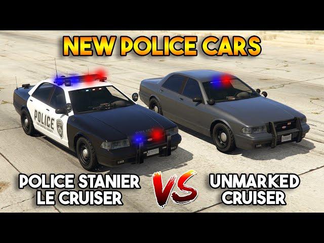 GTA 5 ONLINE : POLICE STANIER VS UNMARKED CRUISER (BEST NEW POLICE CAR?)