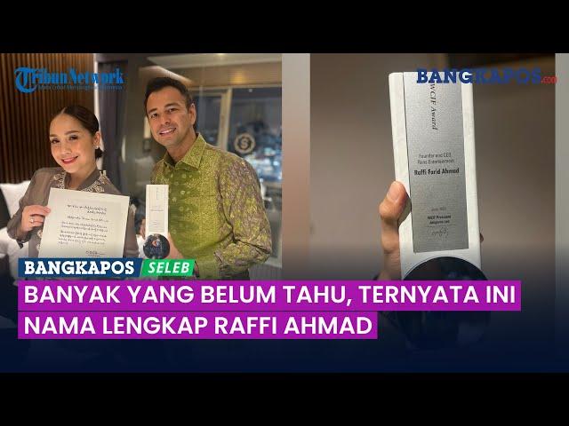 Banyak yang Belum Tahu, Ternyata Ini Nama Lengkap Raffi Ahmad