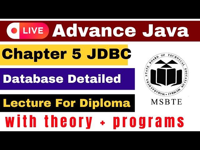 Live Advance Java Chapter 5 Full Detailed Explanation Lecture with Database JDBC ODBC Program MSBTE